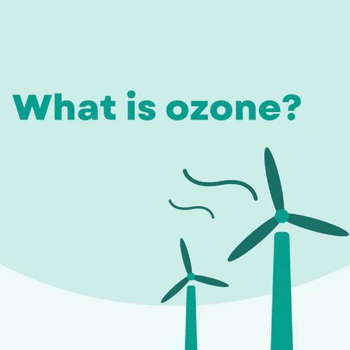What is ozone? - Jafanda
